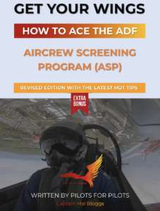 Get Your Wings - How To Ace The ADF Aircrew Screening Program (ASP)