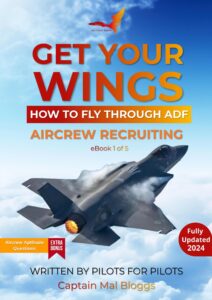 Get Your Wings – How to Fly Through ADF Aircrew Recruiting